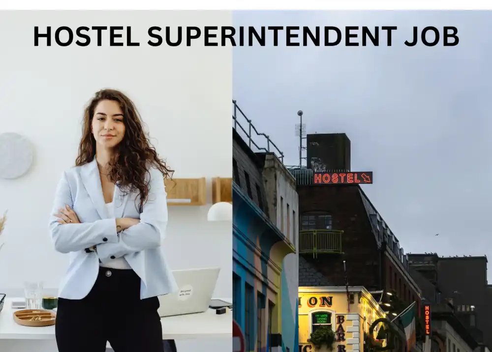 HOSTEL superintendent job vacancy 